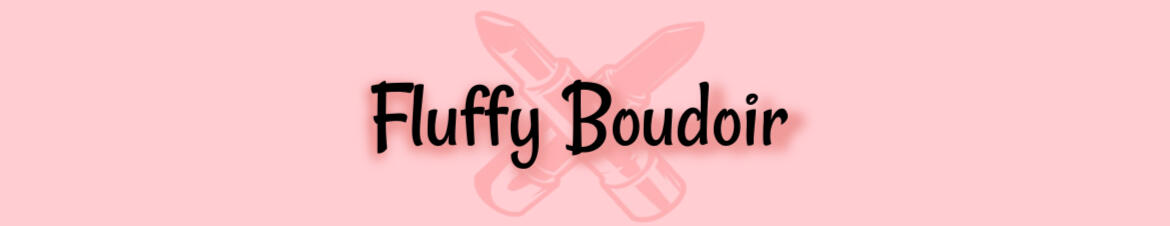 Fluffy Boudoir Fluffy Boudoir Links